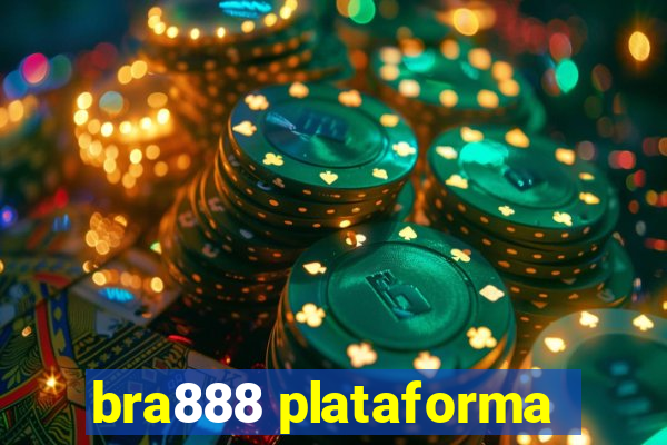 bra888 plataforma